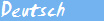 Deutsch